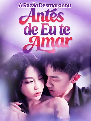 A Razão Desmoronou Antes de Eu te Amar