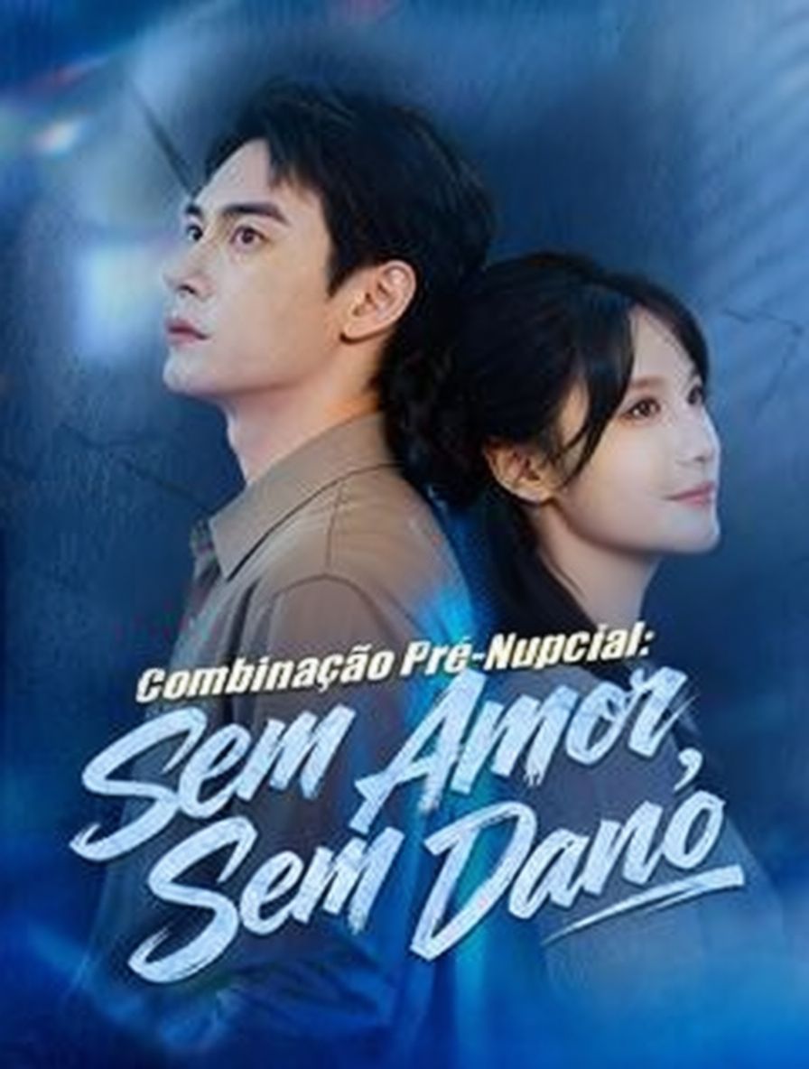 Combinação Pré-Nupcial: Sem Amor, Sem Dano
