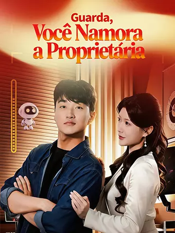 Guarda, Você Namora a Proprietária