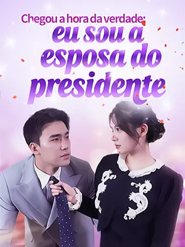 Chegou a hora da verdade: eu sou a esposa do presidente
