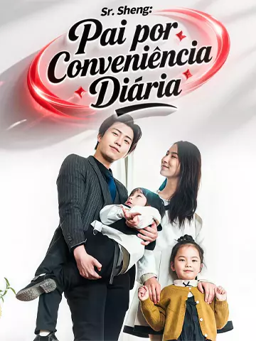 Sr. Sheng: Pai por Conveniência Diária