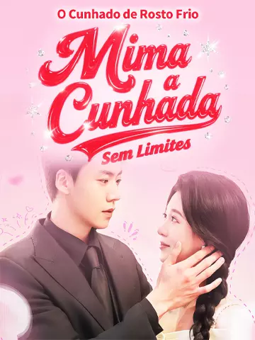O Cunhado Frio Mima a Cunhada Sem Limites