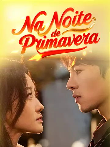 Na Noite de Primavera
