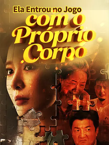 Ela Entrou no Jogo com o Próprio Corpo
