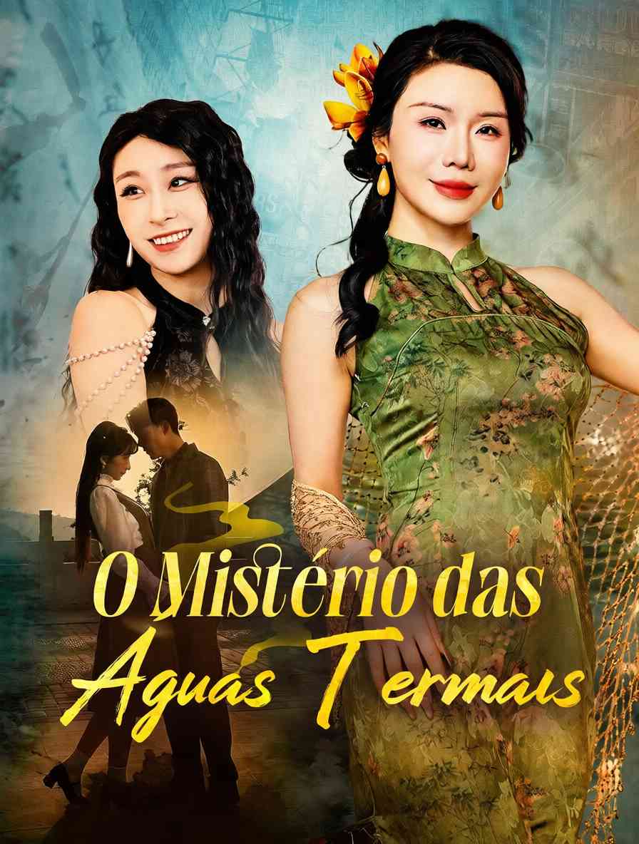 O Mistério das Águas Termais [dublado]