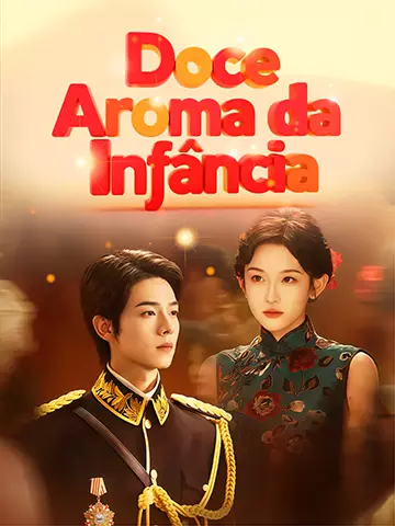 Doce Aroma da Infância