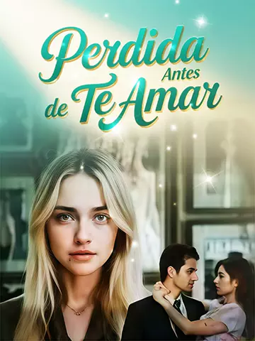 Perdida Antes de Te Amar