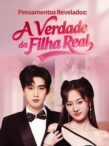 Pensamentos Revelados: A Verdade da Filha Real