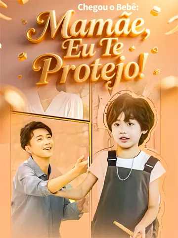 Chegou o Bebê: Mamãe, Eu Te Protejo!
