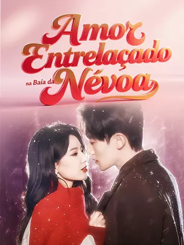 Amor Entrelaçado na Baía da Névoa