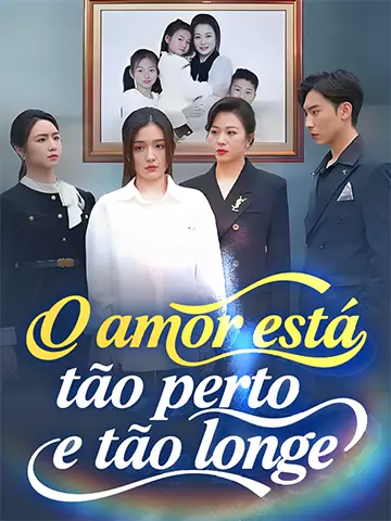 O amor está tão perto e tão longe