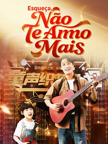 Esqueça, Não Te Amo Mais