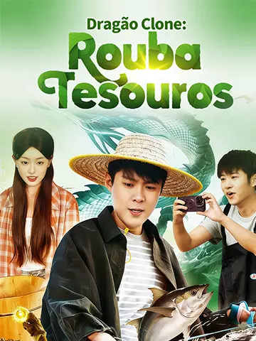 Dragão Clone: Rouba Tesouros