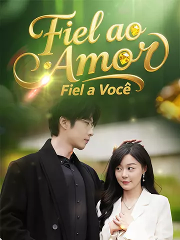 Fiel ao Amor, Fiel a Você