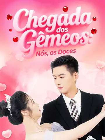 Chegada dos Gêmeos: Nós, os Doces