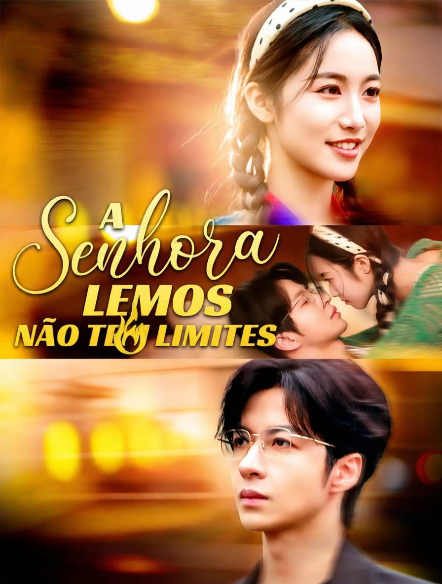 A Senhora Lemos não tem limites