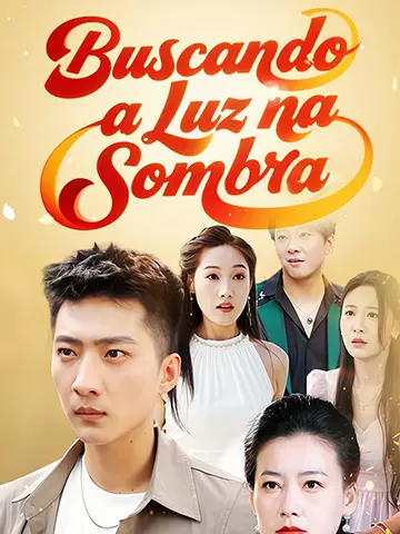 Buscando a Luz na Sombra