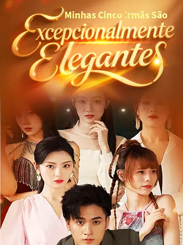 Minhas Cinco Irmãs São Excepcionalmente Elegantes