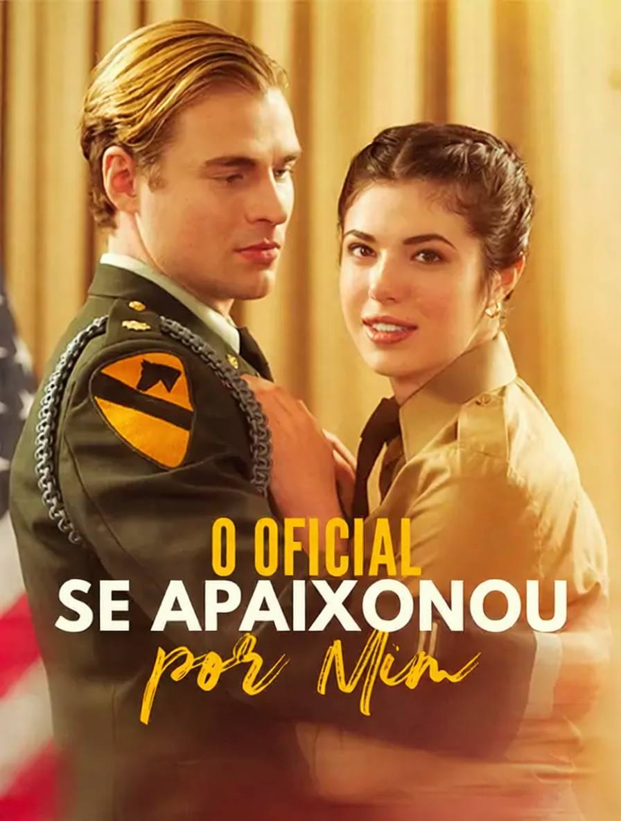 O Oficial se Apaixonou por Mim