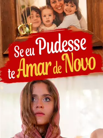 Se o Amor Pudesse Recomeçar