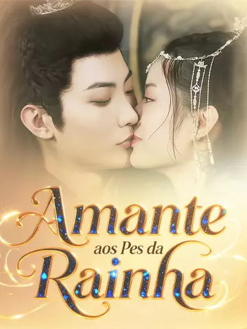 Amante aos Pés da Rainha