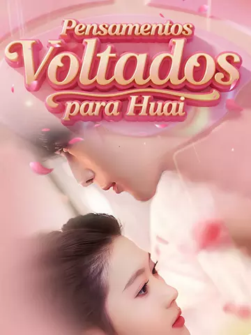 Pensamentos Voltados para Huai
