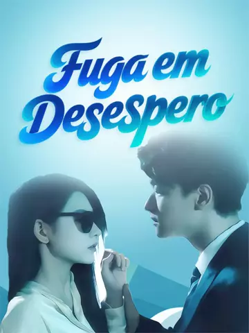 Fuga em Desespero