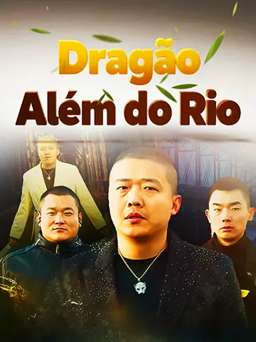 Dragão Além do Rio