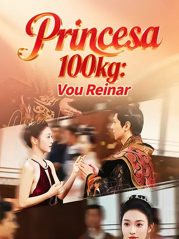 Princesa 100kg: Vou Reinar