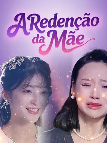 A Redenção da Mãe