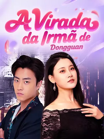A Virada da Irmã de Dongguan