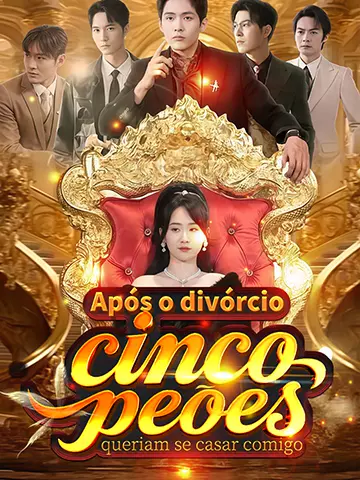 Após o divórcio, cinco peões queriam se casar comigo