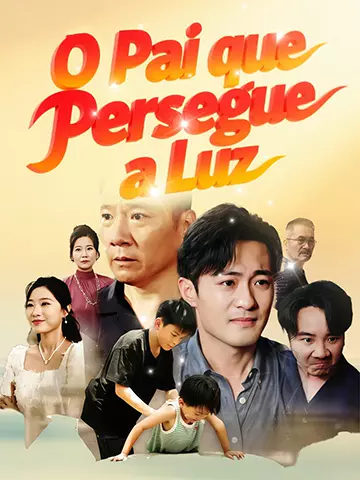 O Pai que Persegue a Luz