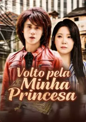 Volto pela Minha Princesa