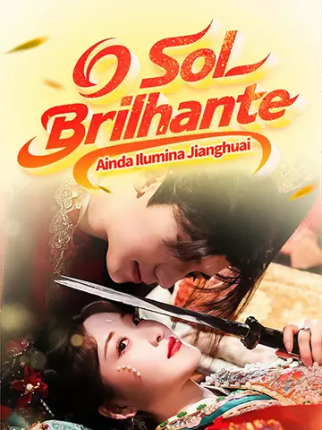 O Sol Brilhante Ainda Ilumina Jianghuai