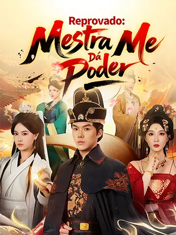 Reprovado: Mestra Me Dá Poder