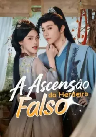 A Ascensão do Herdeiro Falso