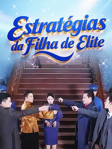 Estratégias da Filha de Elite