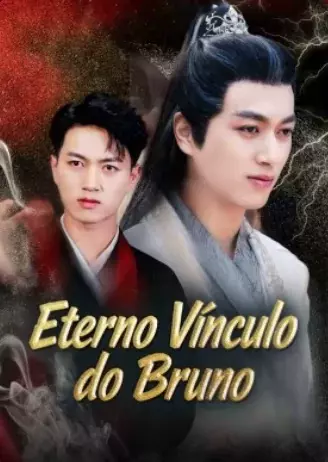Eterno Vínculo do Bruno