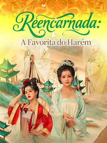 Reencarnada: A Favorita do Harém