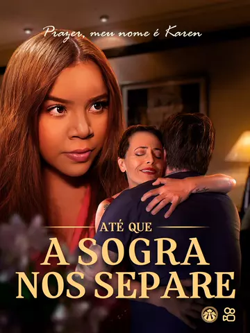 Até que a sogra nos separe