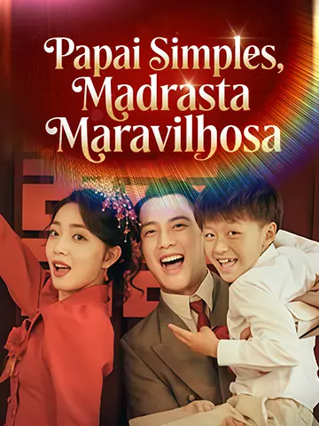 Papai Simples, Madrasta Maravilhosa