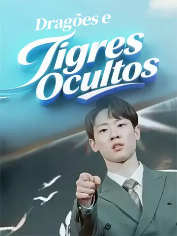 Dragões e Tigres Ocultos