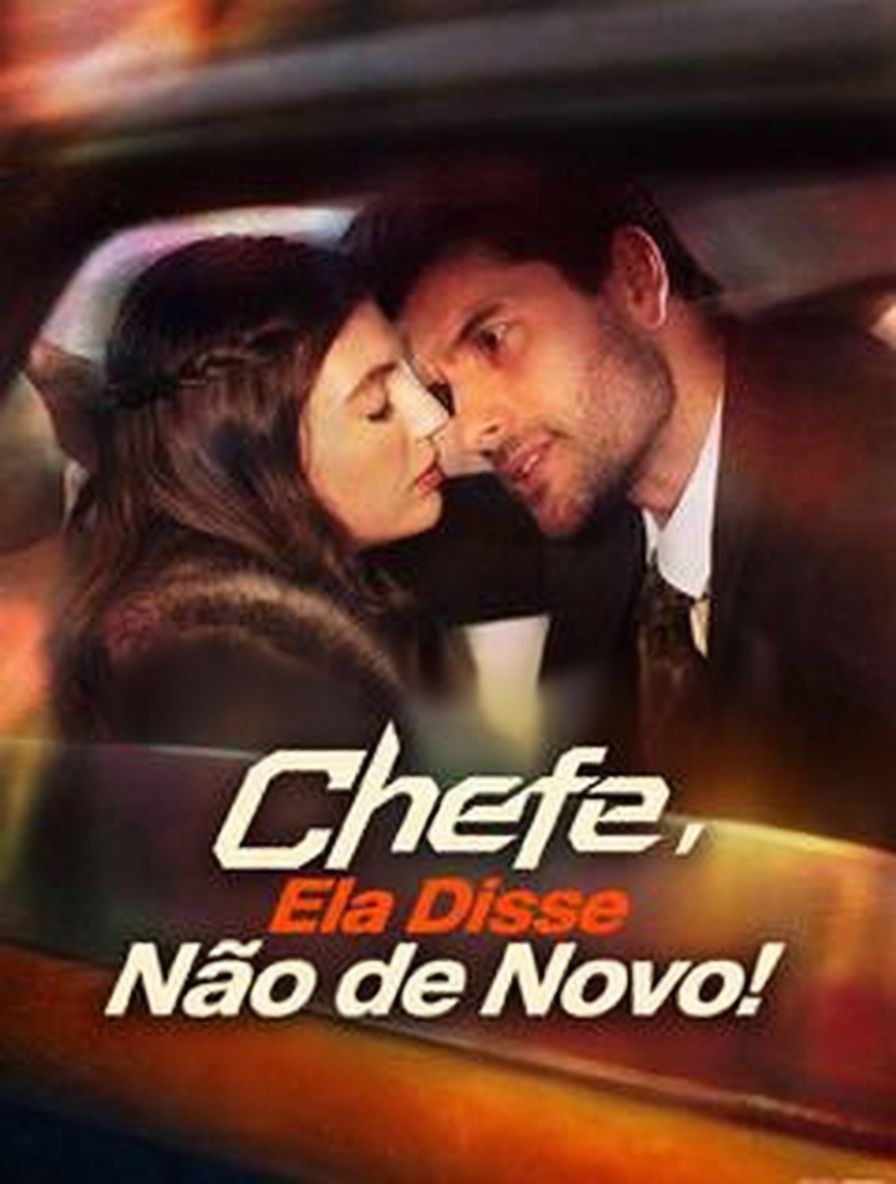 Chefe, Ela Disse Não de Novo! [dubbed]