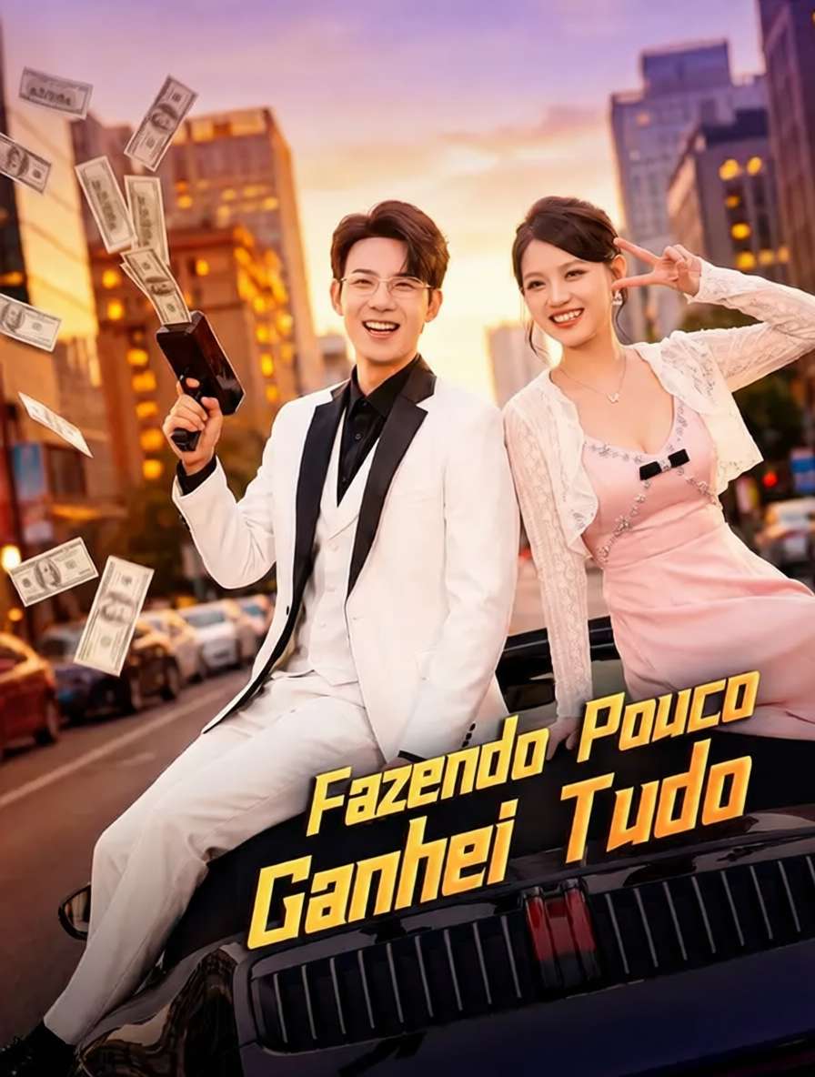 Fazendo Pouco, Ganhei Tudo