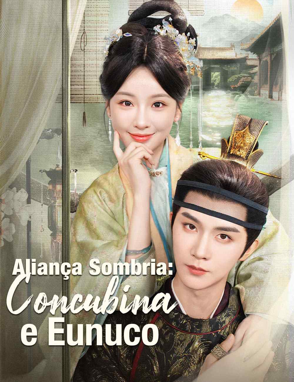 Aliança Sombria: Concubina e Eunuco