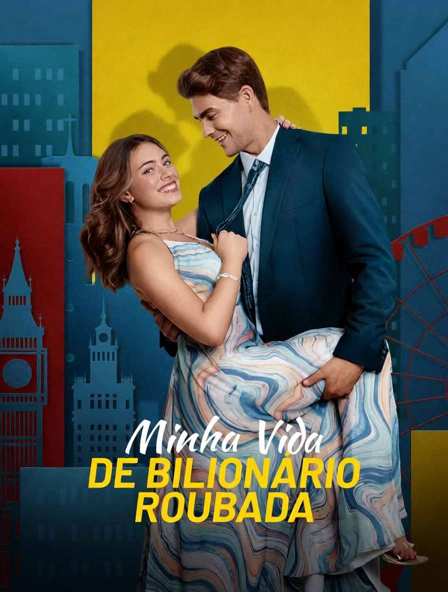Minha Vida de Bilionário Roubada