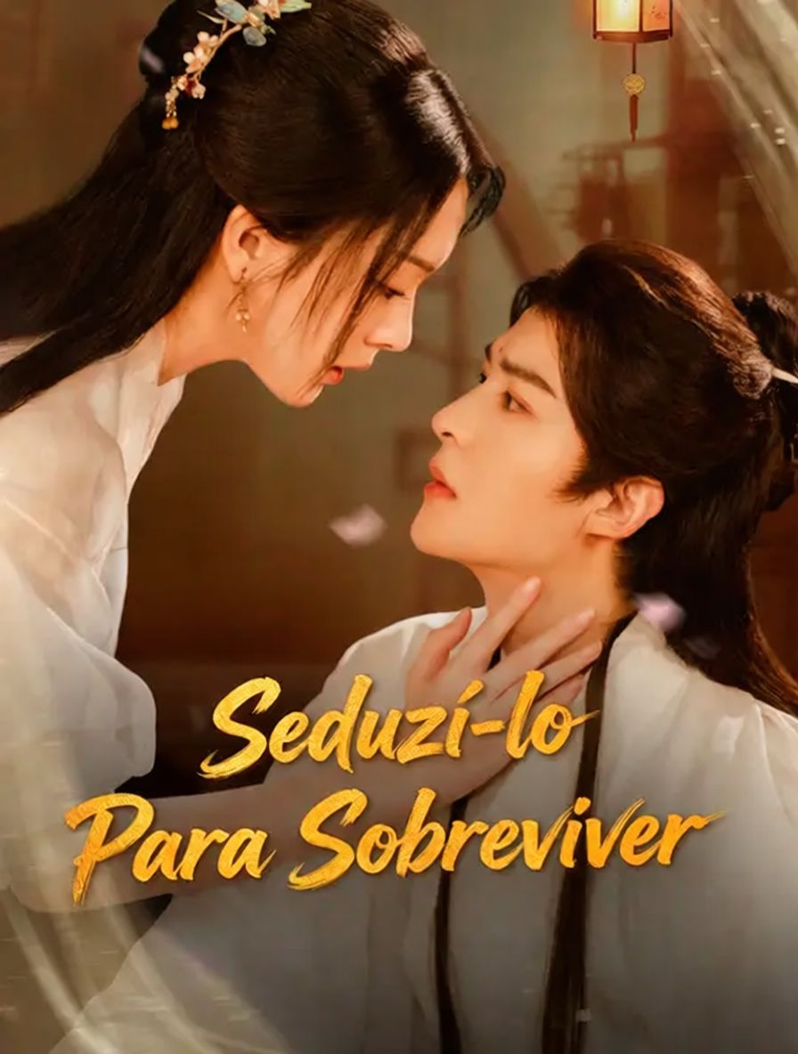 Seduzí-lo Para Sobreviver