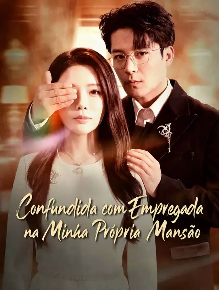 Confundida com Empregada na Minha Própria Mansão