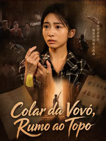 (Dublado) Colar da Vovó, Rumo ao Topo